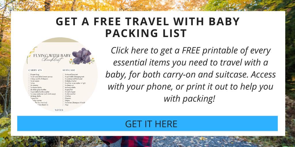 The Ultimate Minimalist Flying with Baby Packing List for 2023 (+ Printable)